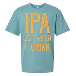 IPA Lot When I Drink1 Sueded Cloud Jersey T-Shirt