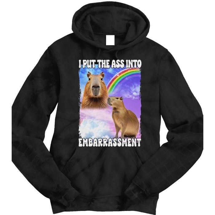 I Put Ass Into Embarrassment Embarrassing Meme Culture Tie Dye Hoodie