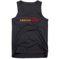 It’s Pronounced Arrowhead Thanks Tank Top