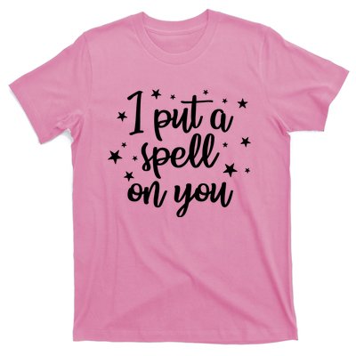 I Put A Spell On You T-Shirt