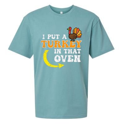 I Put A Turkey In That Oven Thanksgiving Pregnancy Dad Sueded Cloud Jersey T-Shirt