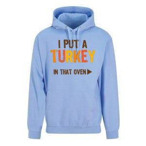 I Put A Turkey In That Oven For Pregnant Wo Thanksgiving Unisex Surf Hoodie