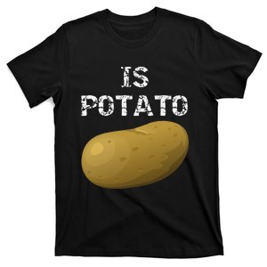 Is Potato As Seen On Late Night Television T-Shirt