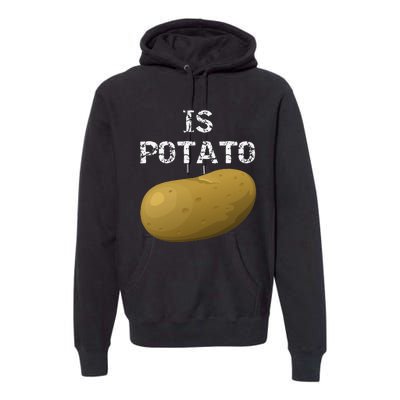 Is Potato As Seen On Late Night Television Premium Hoodie