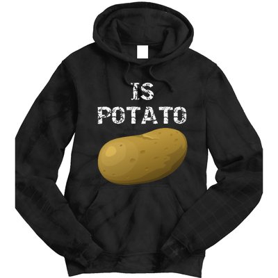 Is Potato As Seen On Late Night Television Tie Dye Hoodie