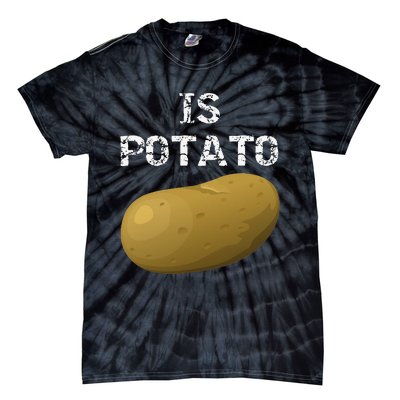 Is Potato As Seen On Late Night Television Tie-Dye T-Shirt