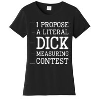 I Propose A D!ck Measuring Contest Billionaire Detestable Women's T-Shirt