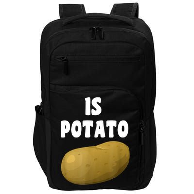 Is Potato As Seen On Late Night Television Impact Tech Backpack