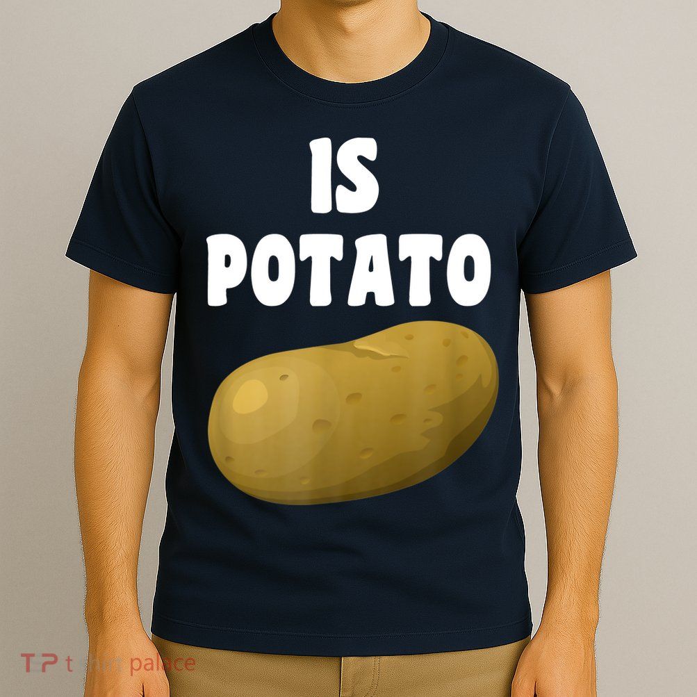 Is Potato As Seen On Late Night Television T-Shirt