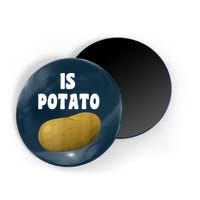 Is Potato As Seen On Late Night Television Magnet