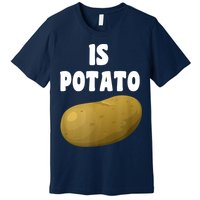 Is Potato As Seen On Late Night Television Premium T-Shirt