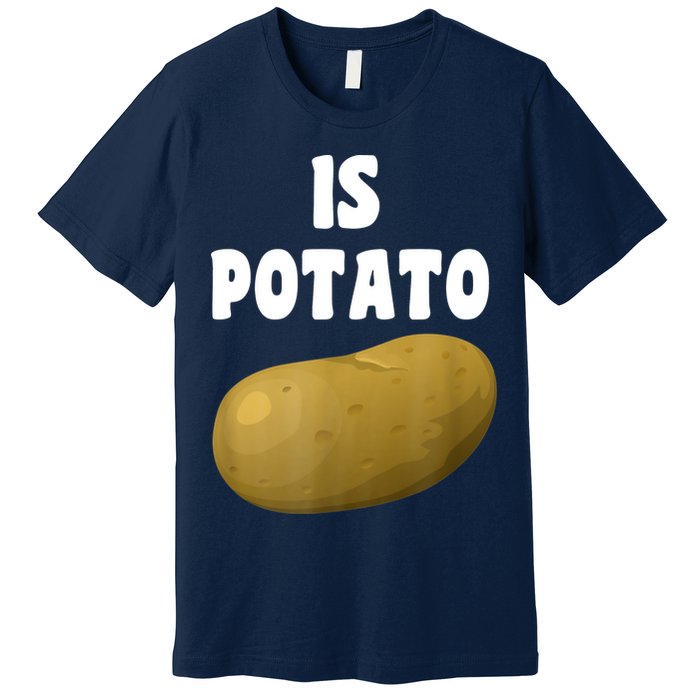 Is Potato As Seen On Late Night Television Premium T-Shirt
