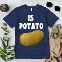 Is Potato As Seen On Late Night Television Premium T-Shirt