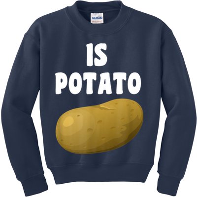 Is Potato As Seen On Late Night Television Kids Sweatshirt