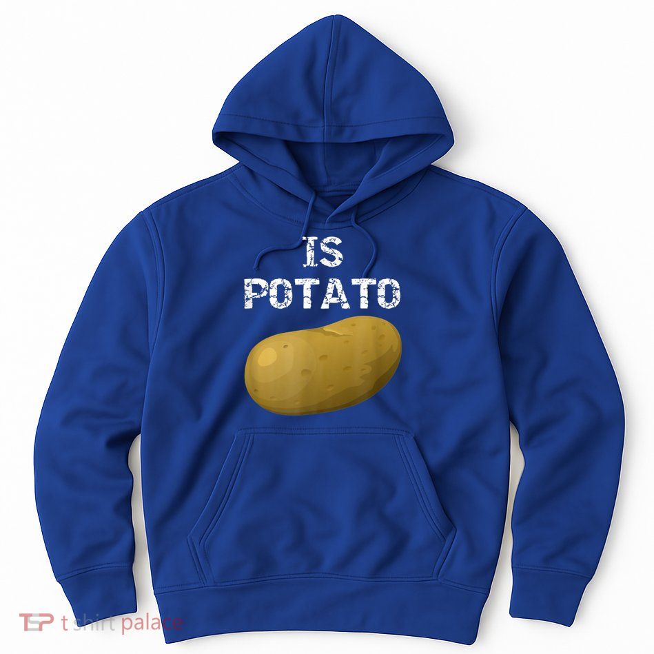 Is Potato As Seen On Late Night Television Hoodie