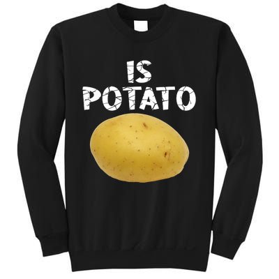 Is Potato As Seen On Late Night Television Sweatshirt