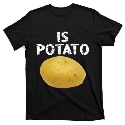 Is Potato As Seen On Late Night Television T-Shirt