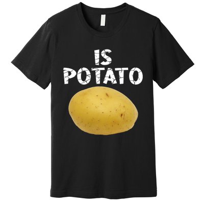 Is Potato As Seen On Late Night Television Premium T-Shirt