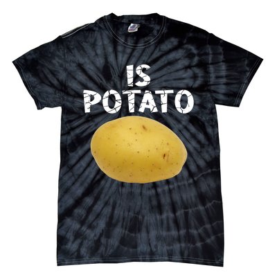 Is Potato As Seen On Late Night Television Tie-Dye T-Shirt