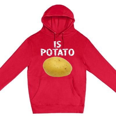 Is Potato As Seen On Late Night Television Premium Pullover Hoodie