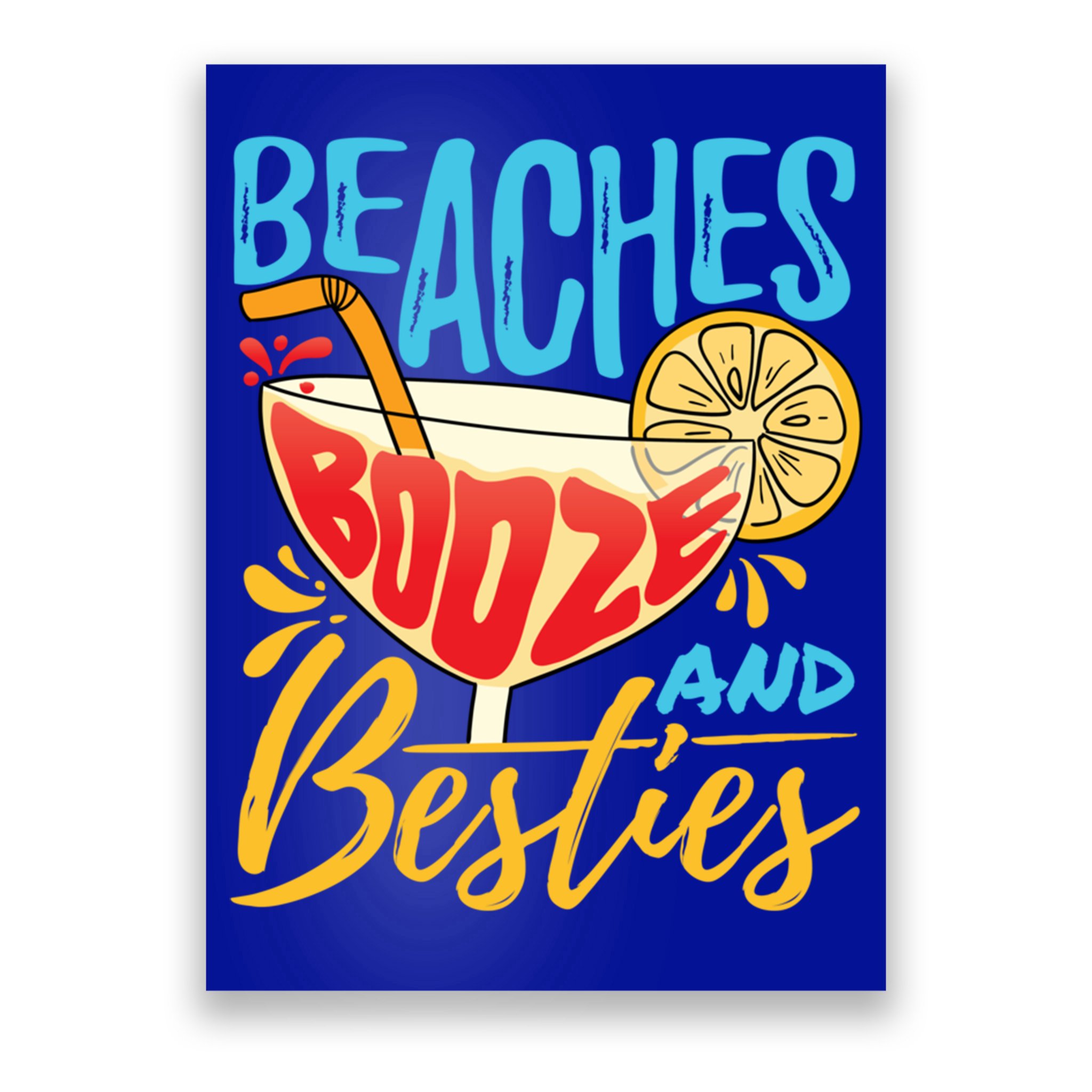 Island Party Beach Bachelorette Gift Beaches Booze And Besties Meaningful Gift Poster