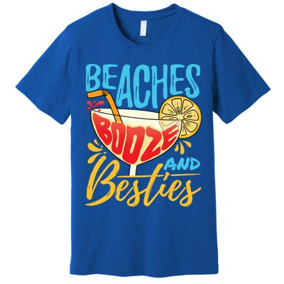 Island Party Beach Bachelorette Gift Beaches Booze And Besties Meaningful Gift Premium T-Shirt