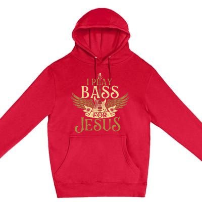 I Play Bass For Jesus Bassist Musician Bass Guitar Music Premium Pullover Hoodie