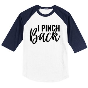 I Pinch Back Baseball Sleeve Shirt