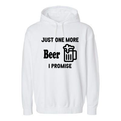 I Promise Beer Lovers Just Garment-Dyed Fleece Hoodie