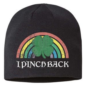 I Pinch Back Shamrock St. Patrick's Day Saint Paddys Rainbow Sustainable Beanie