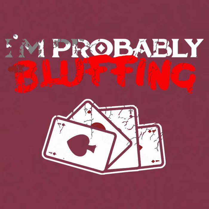 I'm Probably Bluffing Funny Poker Game Player 16oz Travel Tumbler