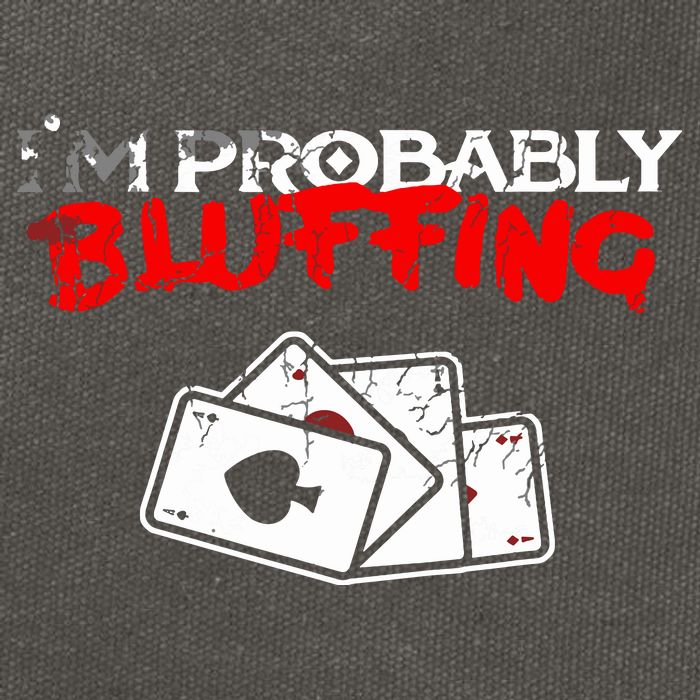 I'm Probably Bluffing Funny Poker Game Player Cotton Canvas Backpack