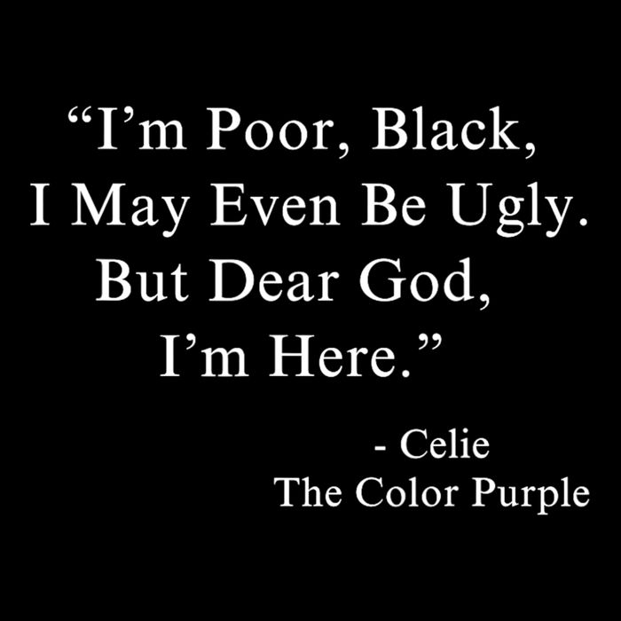 IM Poor Black I May Even Be Ugly Celie Purple Color Movie Tank Top