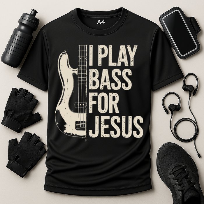 I Play Bass For Jesus Bass Guitar And Christian Bassist Cooling Performance Crew T-Shirt