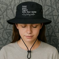 Inner Peace Begins With Four Words Not My Fucking Problem Legacy Cool Fit Booney Bucket Hat