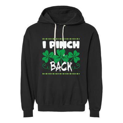 I Pinch Back Shamrock Funny St Patricks Day Garment-Dyed Fleece Hoodie