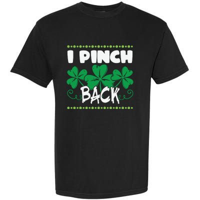 I Pinch Back Shamrock Funny St Patricks Day Garment-Dyed Heavyweight T-Shirt