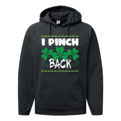 I Pinch Back Shamrock Funny St Patricks Day Performance Fleece Hoodie