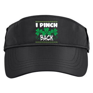 I Pinch Back Shamrock Funny St Patricks Day Adult Drive Performance Visor