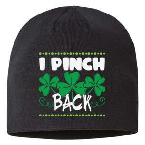 I Pinch Back Shamrock Funny St Patricks Day Sustainable Beanie