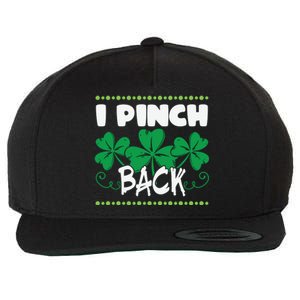 I Pinch Back Shamrock Funny St Patricks Day Wool Snapback Cap