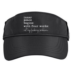 Inner Peace Begins With Four Words Adult Drive Performance Visor