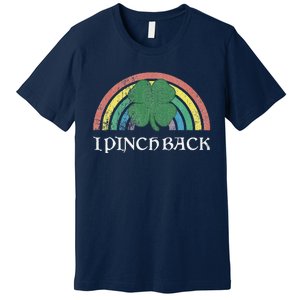 I Pinch Back Shamrock St. Patrick's Day Saint Paddys Rainbow Premium T-Shirt