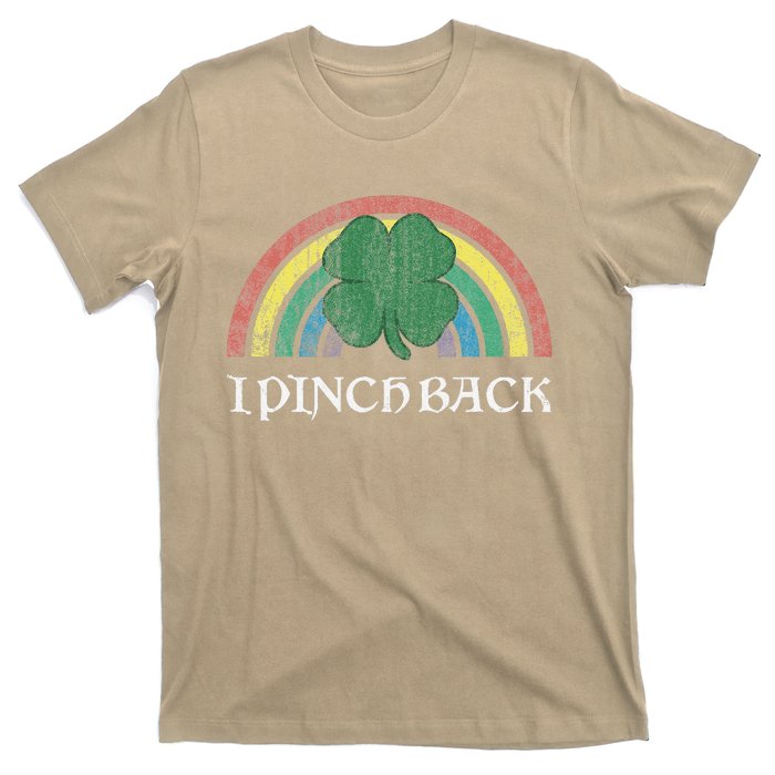 I Pinch Back Shamrock St. Patrick's Day Saint Paddys Rainbow T-Shirt