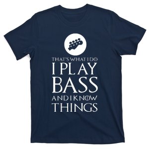 I Play Bass Funny Bass Guitar T-Shirt