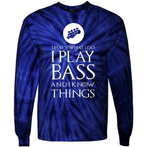 I Play Bass Funny Bass Guitar Tie-Dye Long Sleeve Shirt