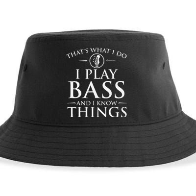 I Play Bass And I Know Things Bassist Guitar Guitarist  Sustainable Bucket Hat