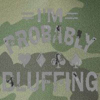 I'm Probably Bluffing Poker Distressed Gambling Cards Legacy Tie Dye Trucker Hat