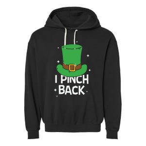 I Pinch Back Leprechaun St Patricks Day Garment-Dyed Fleece Hoodie