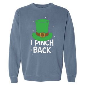 I Pinch Back Leprechaun St Patricks Day Garment-Dyed Sweatshirt